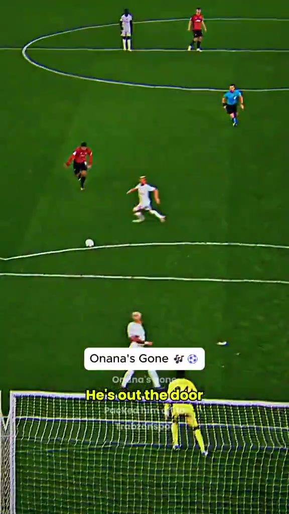 网传奥纳纳租借离开曼联国外网友创作了一首奥纳纳离去之歌